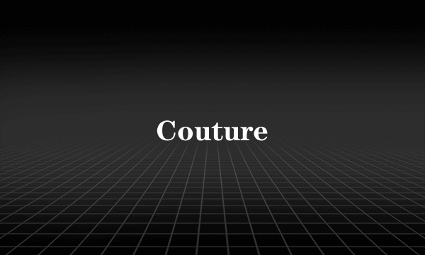 Couture