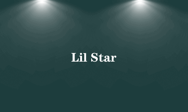Lil Star
