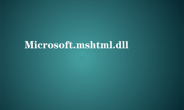 Microsoft.mshtml.dll