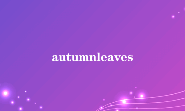 autumnleaves