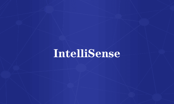 IntelliSense