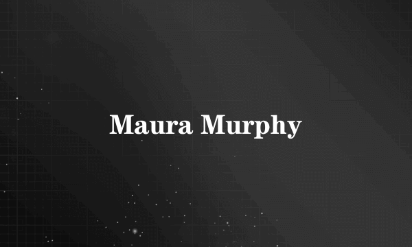 Maura Murphy
