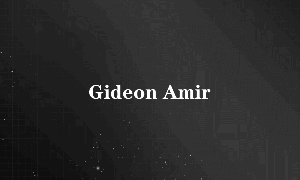 Gideon Amir