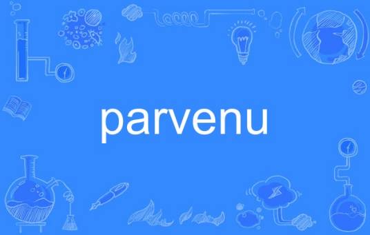 parvenu