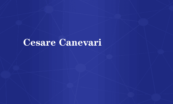 Cesare Canevari