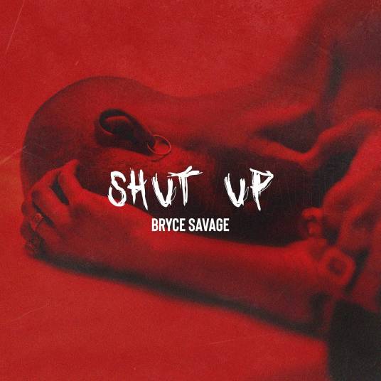 shut up（Savages演唱歌曲）