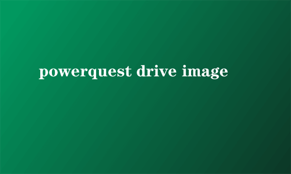 powerquest drive image