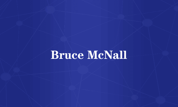 Bruce McNall
