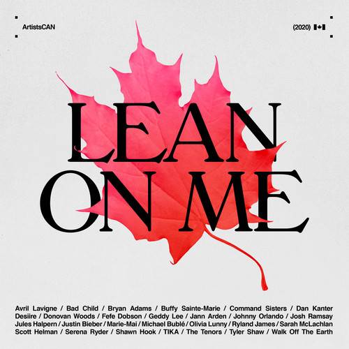 Lean On Me（加拿大群星演唱的抗疫曲目）