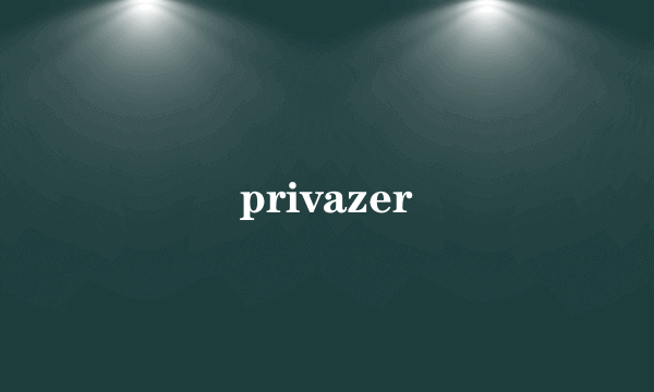 privazer