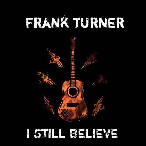 i still believe（Frank Turner演唱歌曲）