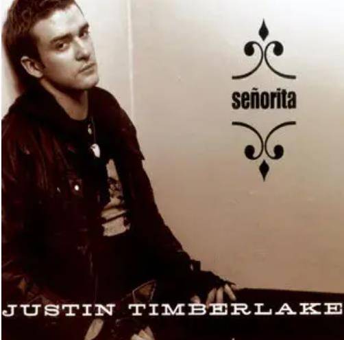 Senorita（Justin Timberlake演唱的）