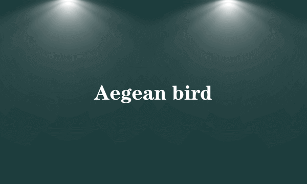 Aegean bird